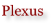 Plexus